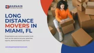 LONG DISTANCE MOVERS IN MIAMI, FL