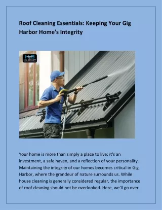 Roof Cleaning Essentials: Keeping Your Gig Harbor Home's Integrity