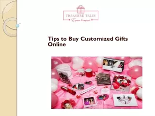 Tips to Buy Customized Gifts Online
