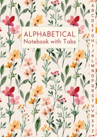√READ❤ [⚡PDF] Alphabetical Notebook with Tabs: Lined-Journal Organizer | Alphabet A-Z Index,