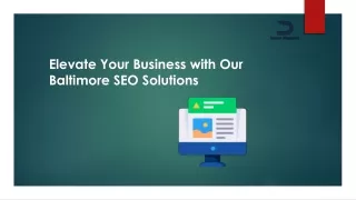 Elevate Your Business with Our Baltimore SEO Solutions