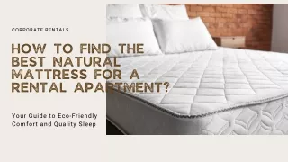 How to Find the Best Natural Mattress for a Rental Apartment