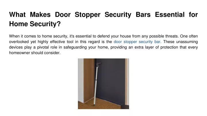 what makes door stopper security bars essential for home security