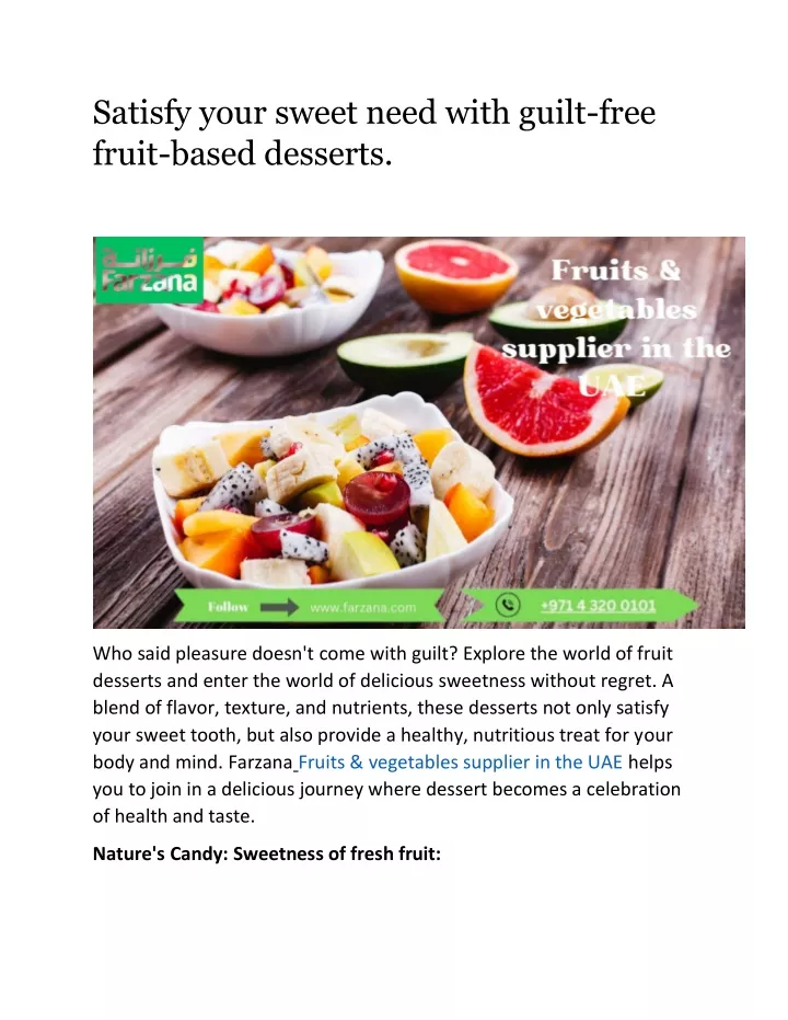 satisfy your sweet need with guilt free fruit