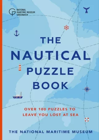 [⚡PDF √READ❤ ONLINE] The Nautical Puzzle Book