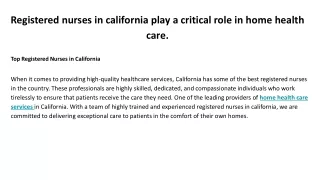 Registered nurses in california play a critical role in home health care.
