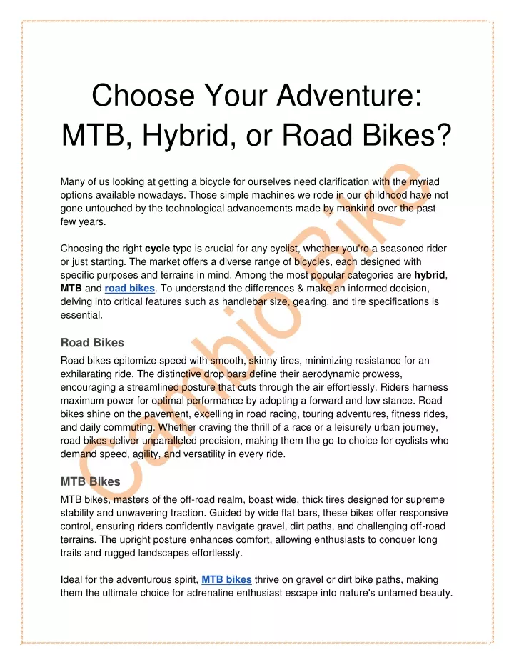 choose your adventure mtb hybrid or road bikes