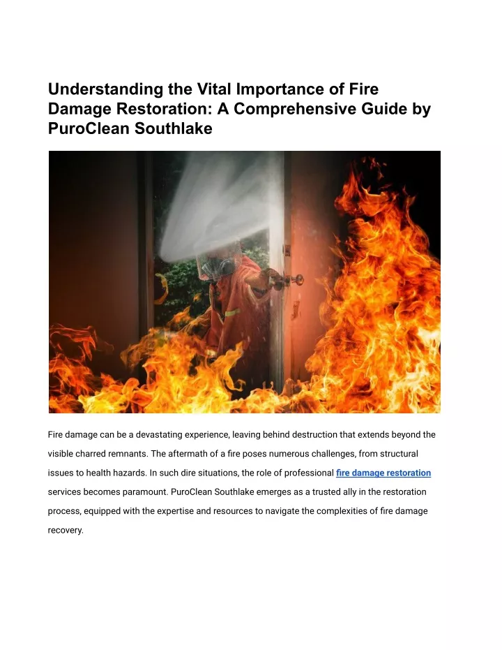 PPT - Understanding the Vital Importance of Fire Damage Restoration_ A 