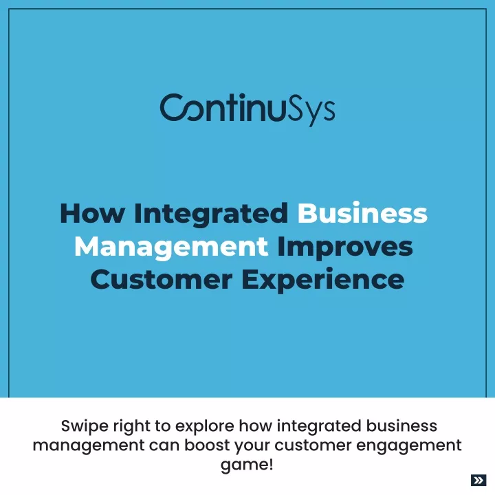 how integrated business management improves