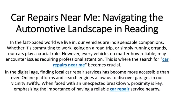 car repairs near me navigating the automotive landscape in reading