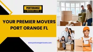 Your Premier Movers Port Orange FL