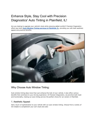 Enhance Style, Stay Cool with Precision Diagnostics' Auto Tinting in Plainfield, IL!