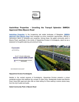 Aashrithaa Properties - Unveiling the Tranquil Splendor_ BMRDA Approved Sites on Mysore Road (1)