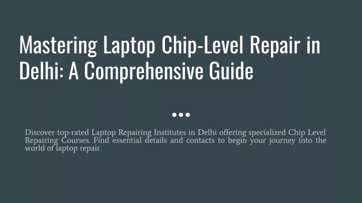 mastering laptop chip level repair in delhi