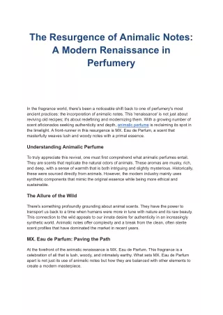 The Resurgence of Animalic Notes: Exploring the Modern Renaissance in Perfumery