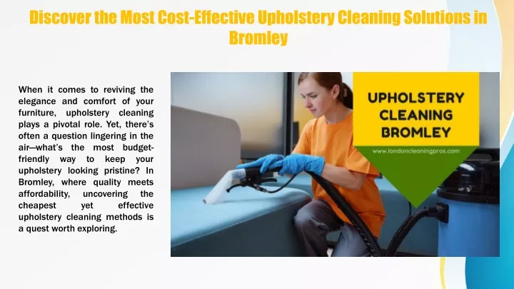 discover the most cost effective upholstery