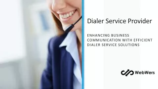 Dialer Service Provider - Webwers