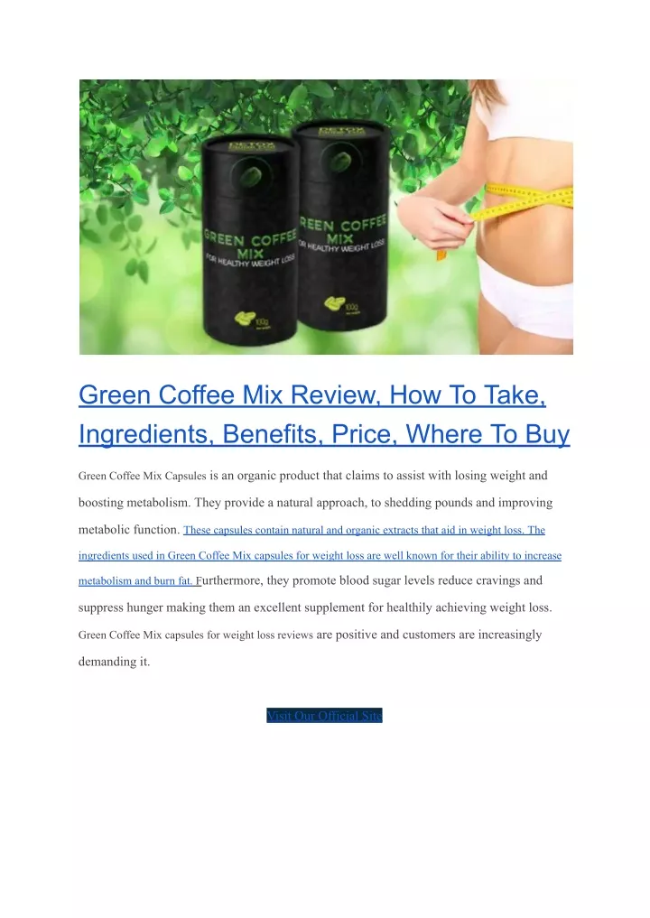 green coffee mix review how to take ingredients