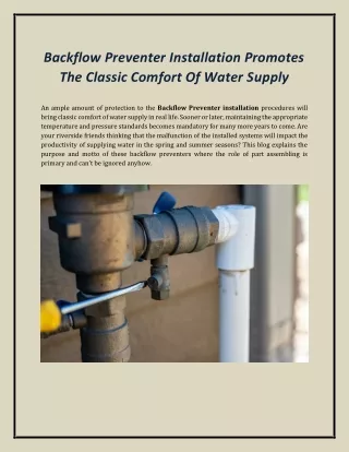 Backflow Preventer Installation Promotes The Classic Comfort Of Water Supply