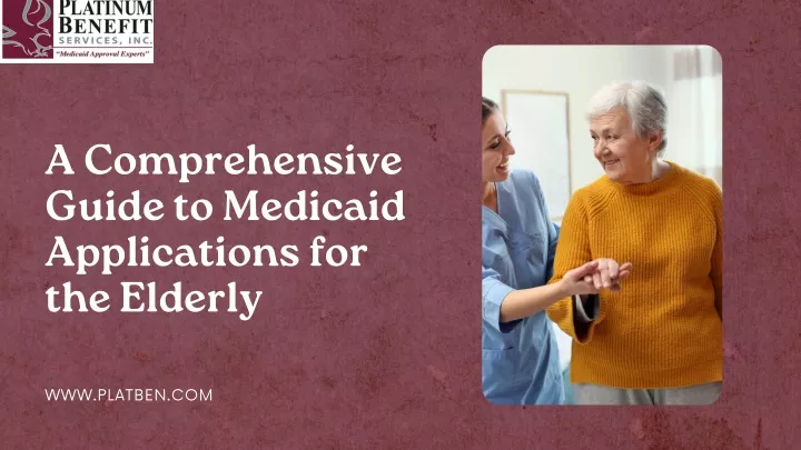 a comprehensive guide to medicaid applications