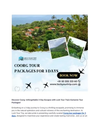 Unlocking the Magic of Coorg_ A 3-Day Extravaganza with Lock Your Trip