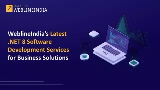 WeblineIndia's .NET 8 Software Development Services for Business