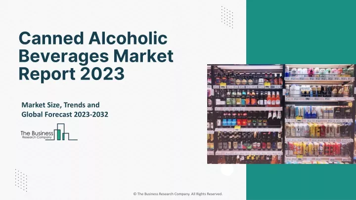 canned alcoholic beverages market report 2023