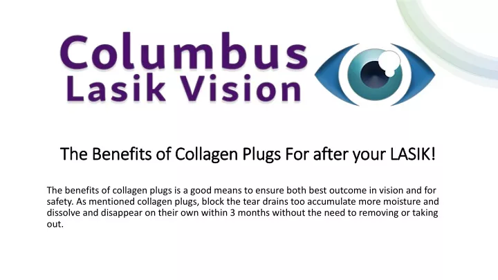 the benefits of collagen plugs for after your lasik