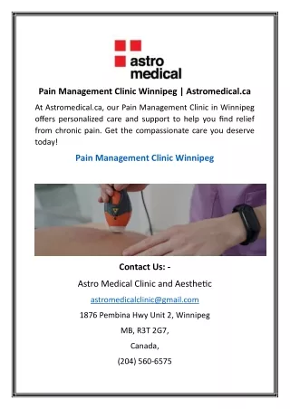 Pain Management Clinic Winnipeg  Astromedical.ca