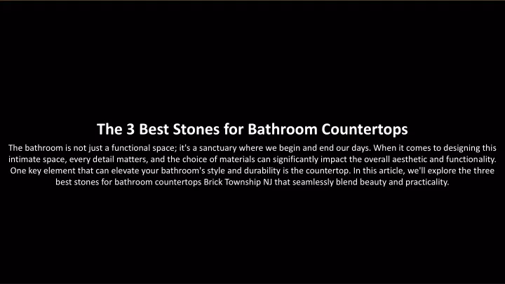 the 3 best stones for bathroom countertops