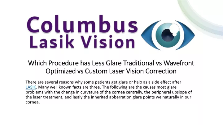 which procedure has less glare traditional vs wavefront optimized vs custom laser vision correction