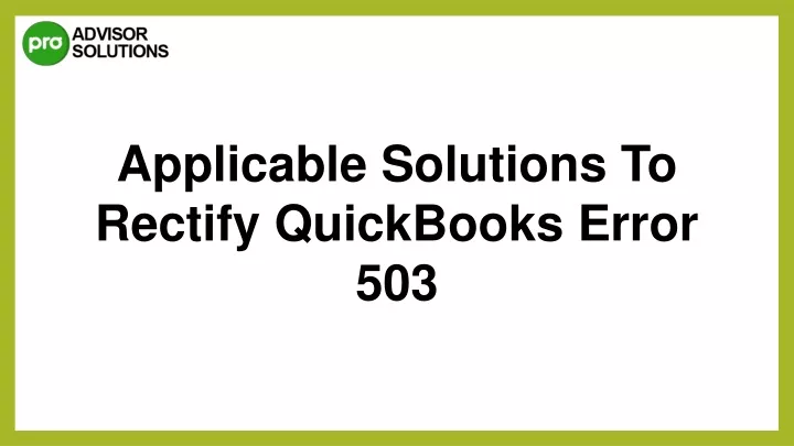 applicable solutions to rectify quickbooks error