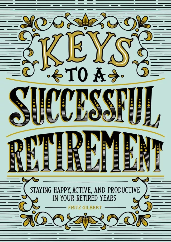 pdf read keys to a successful retirement staying