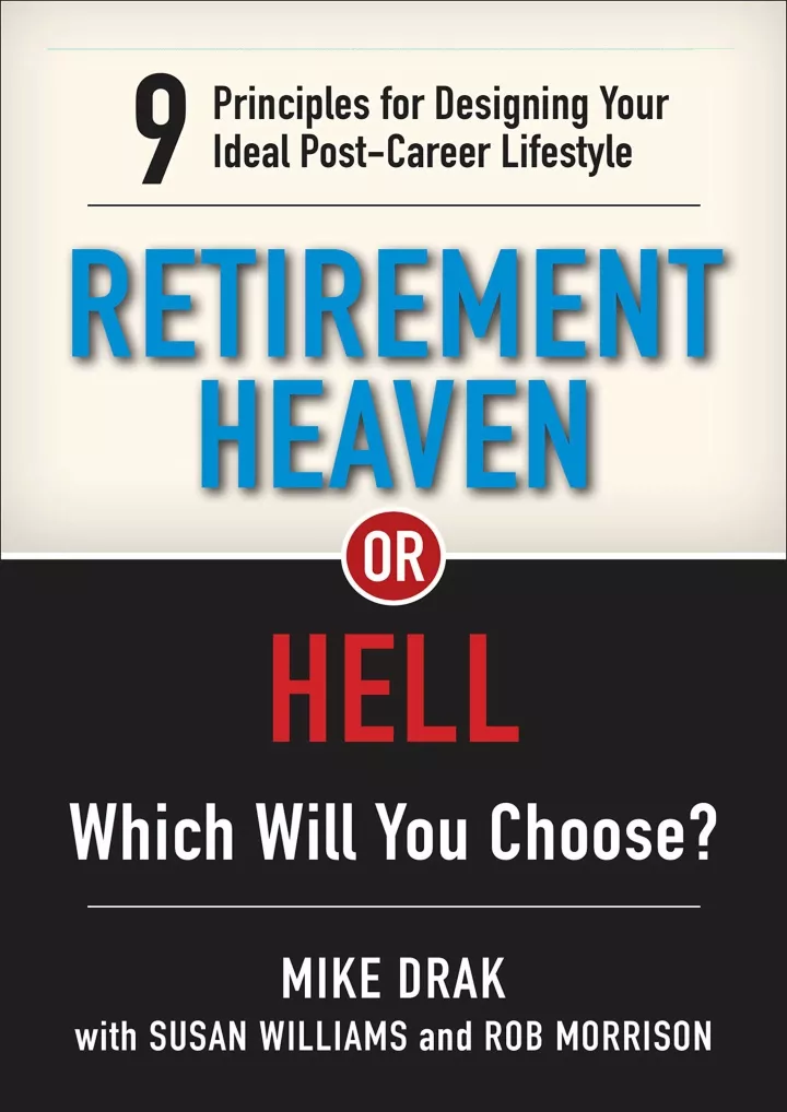 read pdf retirement heaven or hell 9 principles