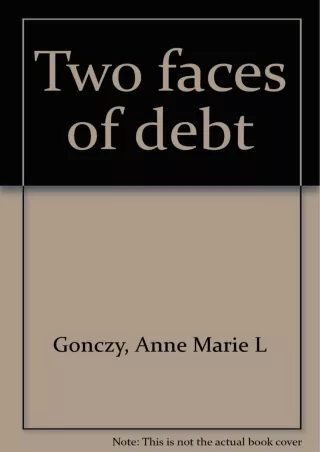 PDF/✔READ❤/✔Download⭐  Two faces of debt