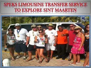 SPEKS Limousine Transfer Service to Explore Sint Maarten