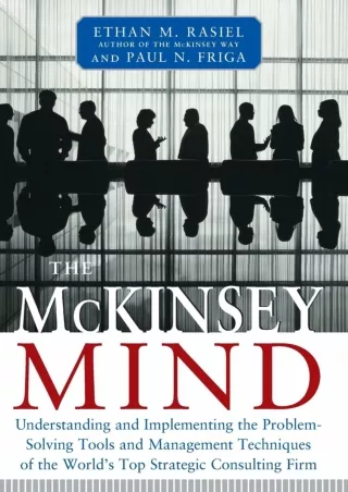book❤️[READ]✔️ The McKinsey Mind: Understanding and Implementing the Problem-Solving Tools and Management Techniques of