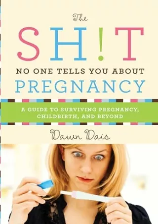 Ebook❤️(download)⚡️ Sh!t No One Tells You About Pregnancy (Sh!t No One Tells You, 4)