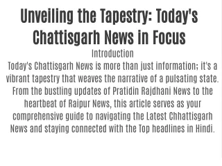 Unveiling the Tapestry: Today's Chattisgarh News in Focus