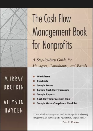 [DOWNLOAD]⚡️PDF✔️ The Cash Flow Management Book for Nonprofits: A Step-by-Step Guide for Managers and Boards