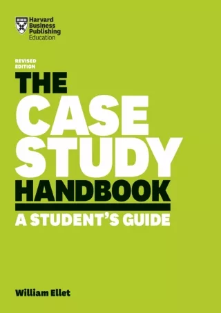 PDF✔️Download❤️ The Case Study Handbook, Revised Edition: A Student's Guide