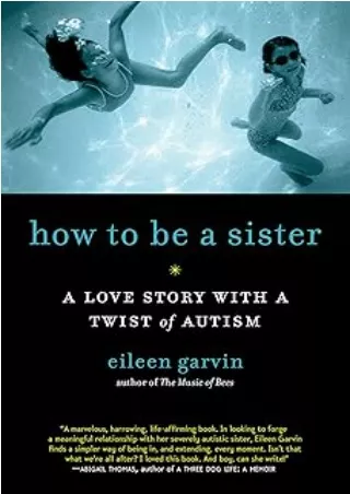 Download⚡️(PDF)❤️ How to Be a Sister: A Love Story with a Twist of Autism