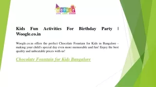 Kids Fun Activities For Birthday Party  Woogle.co.in