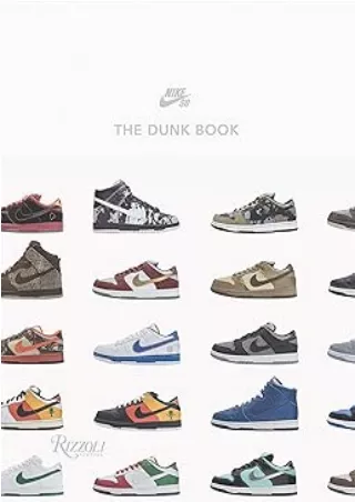 ❤️PDF⚡️ Nike SB: The Dunk Book