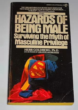 Ebook❤️(download)⚡️ Hazards of Being Male: Surviving the Myth of Masculine Privilege