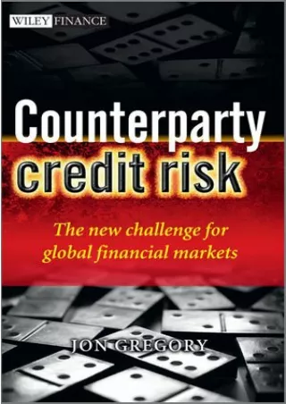 book❤️[READ]✔️ Counterparty Credit Risk: The new challenge for global financial markets (The Wiley Finance Series)
