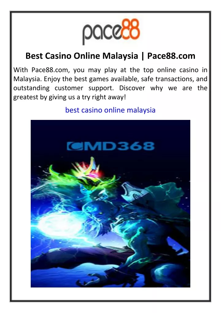 best casino online malaysia pace88 com