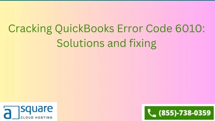 cracking quickbooks error code 6010 solutions
