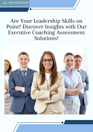 Are Your Leadership Skills on Point? Discover Our Executive Coaching Assessment!