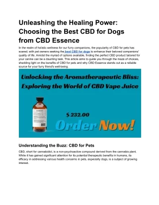 Unleashing the Healing Power_ Choosing the Best CBD for Dogs from CBD Essence